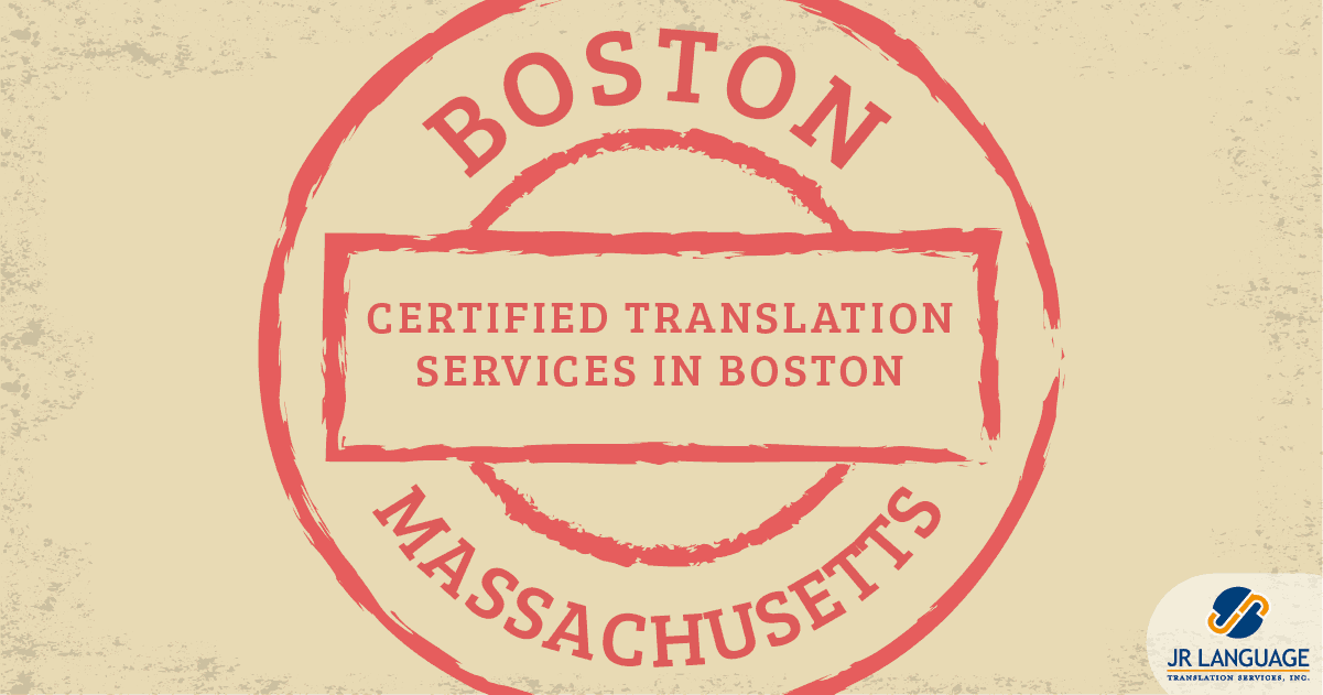 Boston MA Certified Translation Services 8663895036