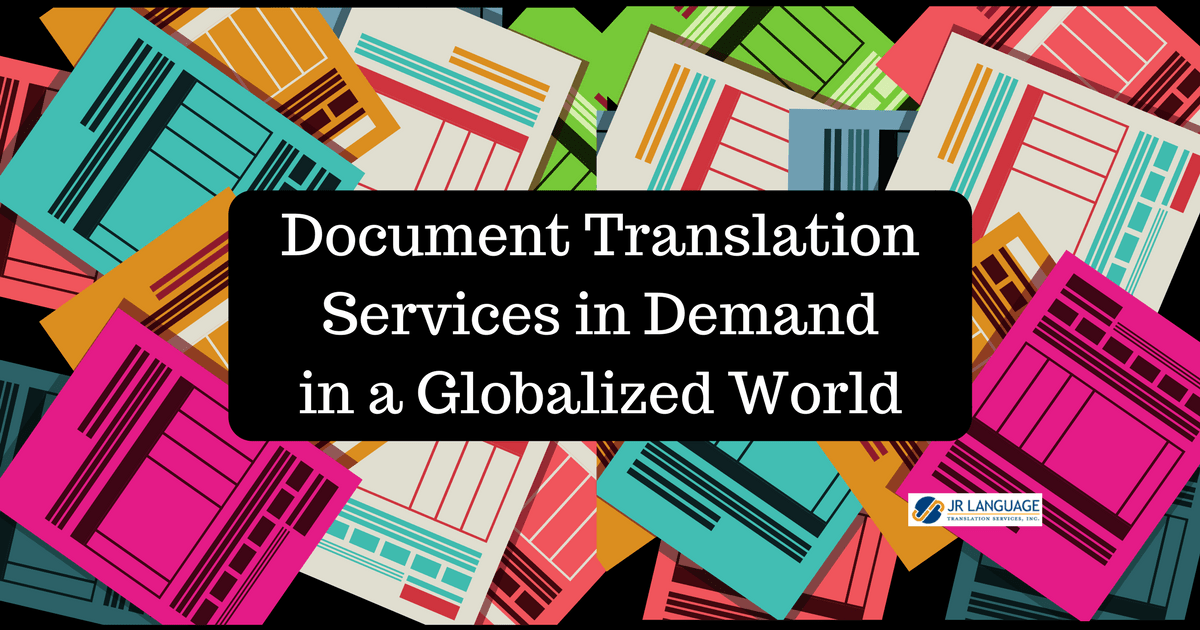 Document Translation Services A daily need in a globalized world